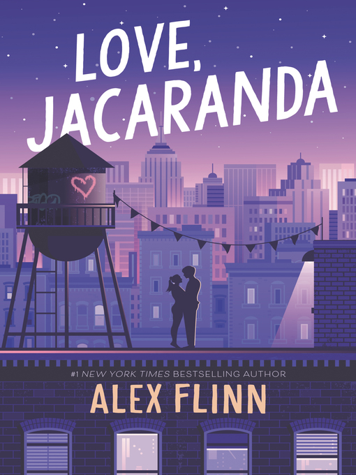 Title details for Love, Jacaranda by Alex Flinn - Available